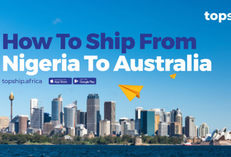 How To Ship From Nigeria To Australia 🇦🇺